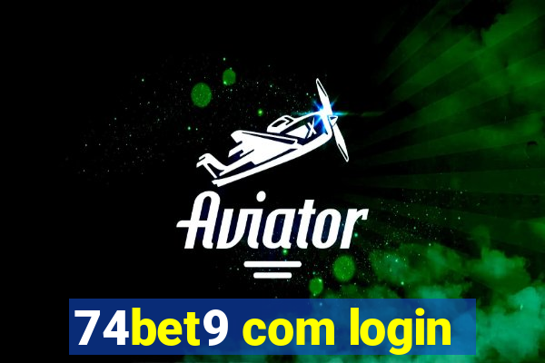 74bet9 com login